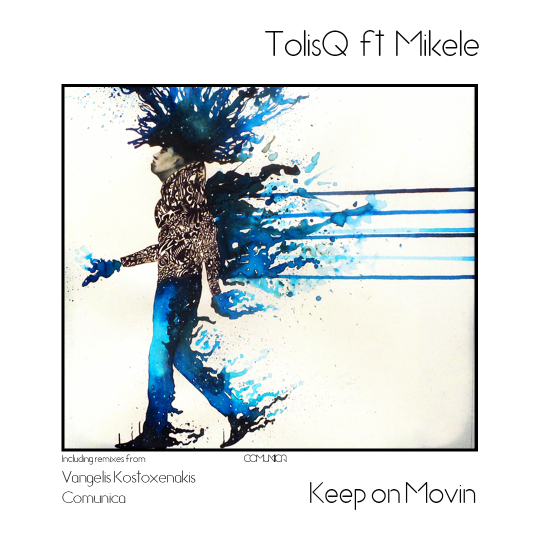 CMNC005 Tolis Q ft Mikele - Keep on Movin EP